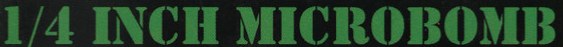 1/4 Inch Microbomb logo